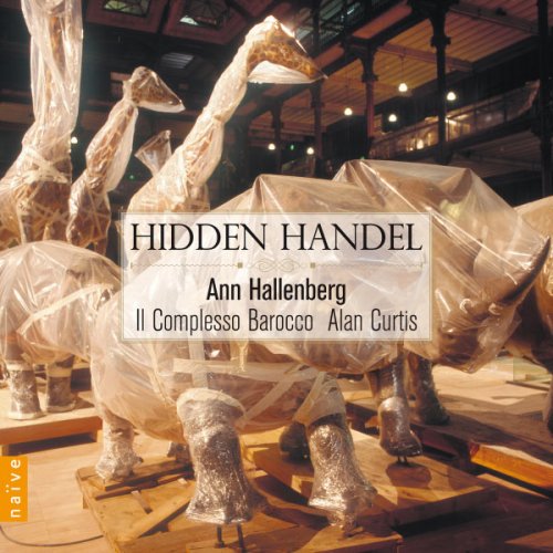 Ann Hallenberg, Il Complesso Barocco, Alan Curtis - Hidden Handel (2013) [Hi-Res]
