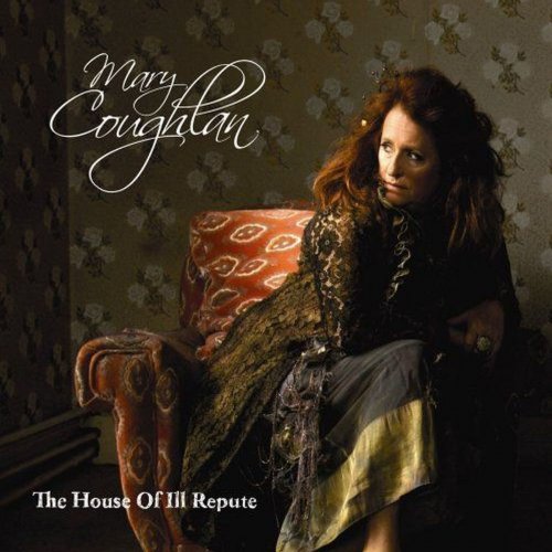 Mary Coughlan - The House of Ill Repute (2019)