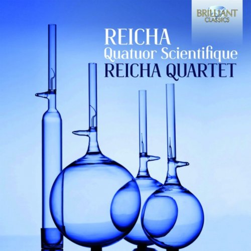 Reicha Quartet - Reicha: Quatuor Scientifique (2019) [Hi-Res]