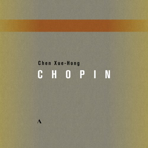 Chen Xue-Hong - Chopin: Piano Works (Live) (2019) [Hi-Res]