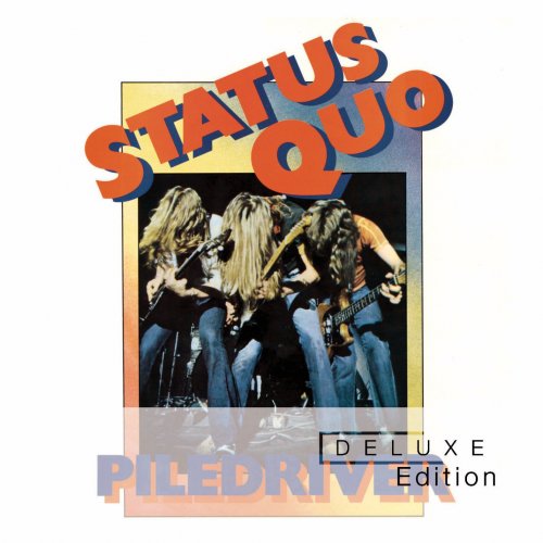 Status Quo - Piledriver (Deluxe) (2014)
