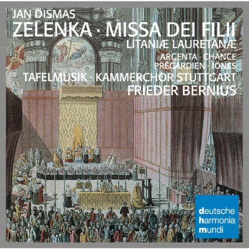 Tafelmusik, Kammerchor Stuttgart, Frieder Bernius - Jan Dismas Zelenka: Missa Dei Filii - Litaniae Lauretanae (2009)