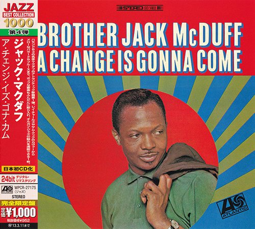 Brother Jack McDuff - A Change Is Gonna Come (1966) [2012 Japan 24-bit Remaster]
