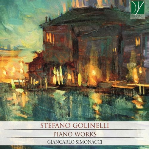 Giancarlo Simonacci - Stefano Golinelli: Piano Works (2019)