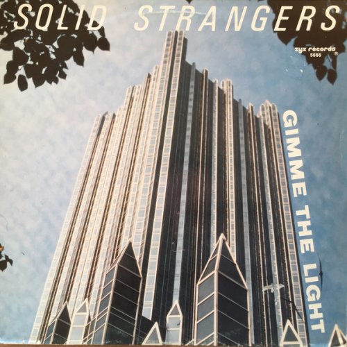 Solid Strangers - Gimme The Light (1987) [Vinyl, 12"]
