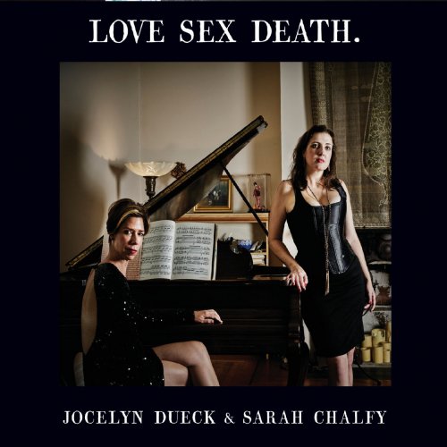 Sarah Chalfy - Love Sex Death (2019)