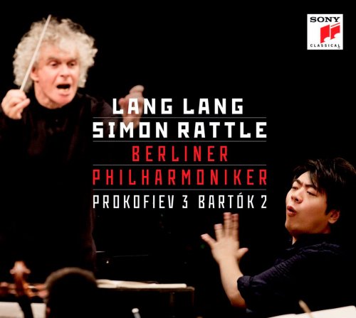 Lang Lang, Simon Rattle, Berlin Philharmonic Orchestra - Prokofiev, Bartok -  Piano Concertos (2013)