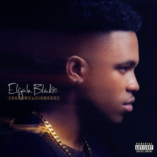 Elijah Blake - Shadows & Diamonds (2015) [Hi-Res]