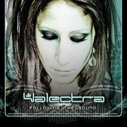 Valectra - Following the Sound (2010/2015)