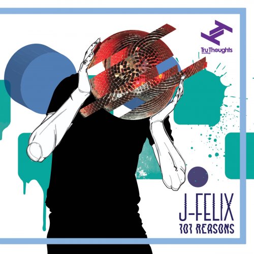 J-Felix - 101 Reasons (2015)