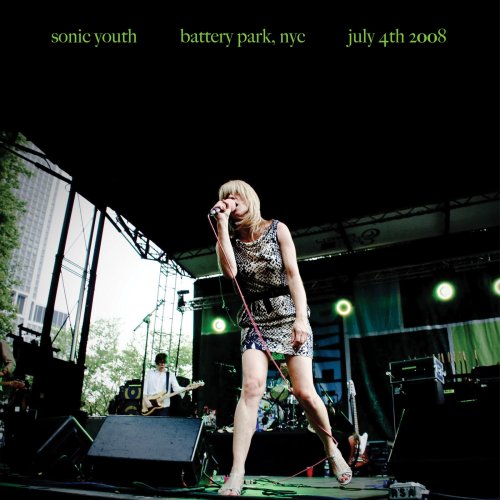 Sonic Youth - Battery Park, NYC: July 4th 2008 (2019)
