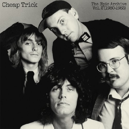 Cheap Trick – The Epic Archive, Vol. 2 & Vol. 3 (1980-83 / 1984-1992) (2018-2019)
