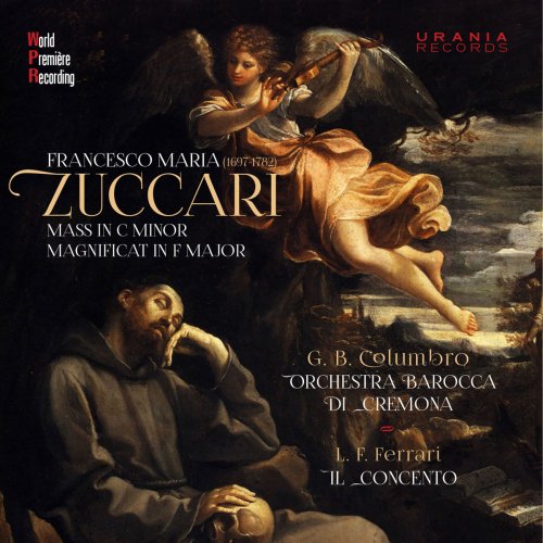 Il Concento, Anna Piroli - Zuccari: Mass in C Minor & Magnificat in F Major (2018)