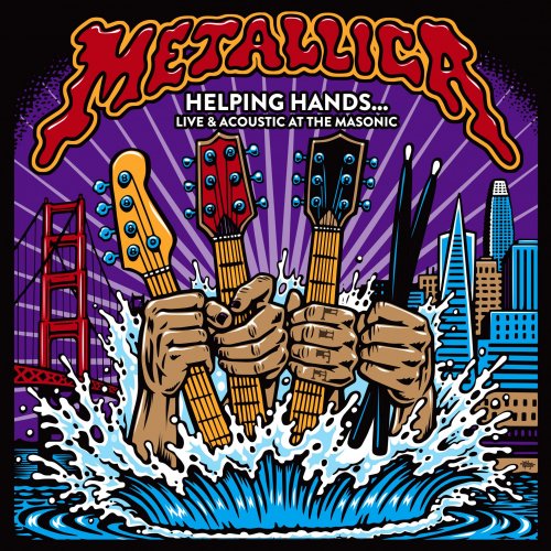 Metallica - Helping Hands... Live & Acoustic At The Masonic (2019) [CD Rip]
