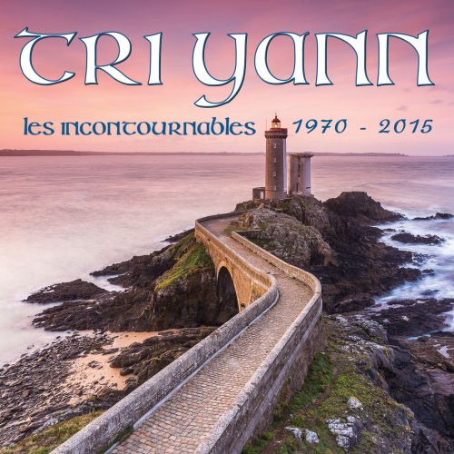 TRI YANN - Les incontournables | 1973 - 2015 (2015)