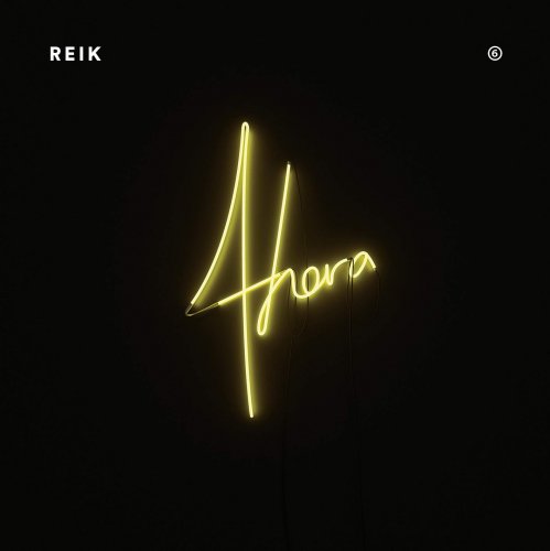 Reik - Ahora (2019)