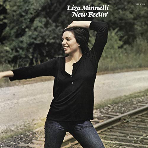 Liza Minnelli - New Feelin' (Expanded Edition) (1970/2019)