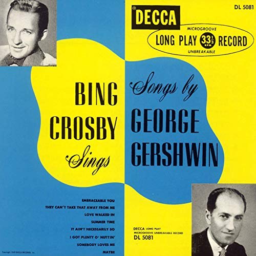 Bing Crosby - Sings Songs by George Gershwin (Expanded Edition) (1949/2019)