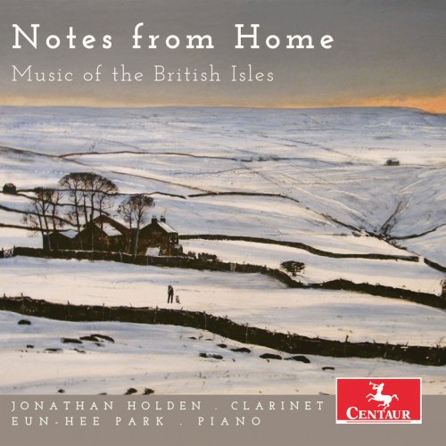 Jonathan Holden - Notes from Home: Music of the British Isles (2019)