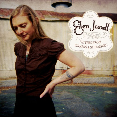Eilen Jewell - The Sacred Shakers (2008)