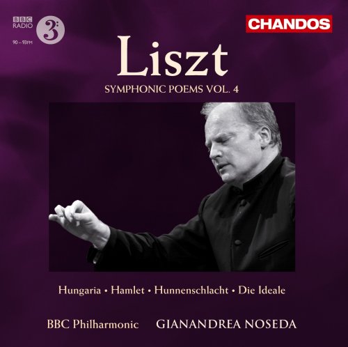 BBC Philharmonic & Gianandrea Noseda - Liszt: Symphonic Poems Volume 4 (2008)