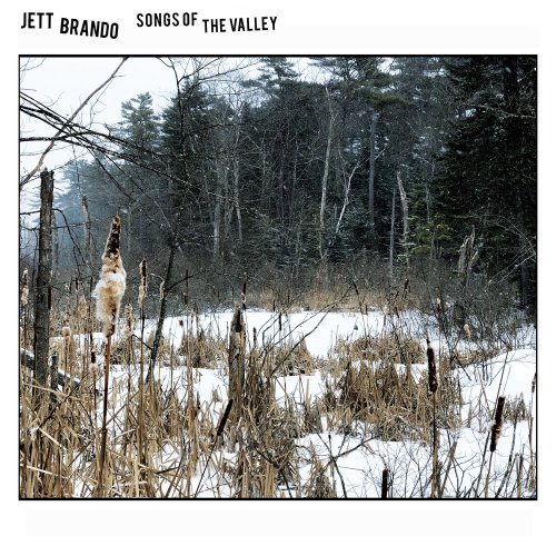 Jett Brando - Songs Of The Valley (2019)