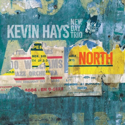 Kevin Hays - North (2016) [Hi-Res]
