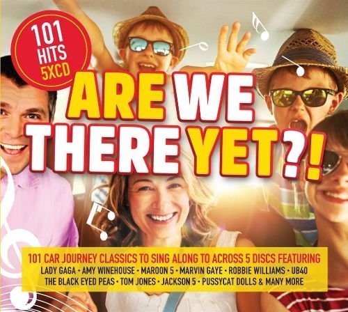 VA - 101 Hits Are We There Yet?! [5CD] (2018)
