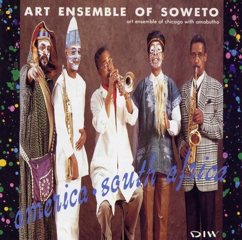 Art Ensemble Of Chicago - Art Ensemble Of Soweto:America-South Africa (1991) CD Rip