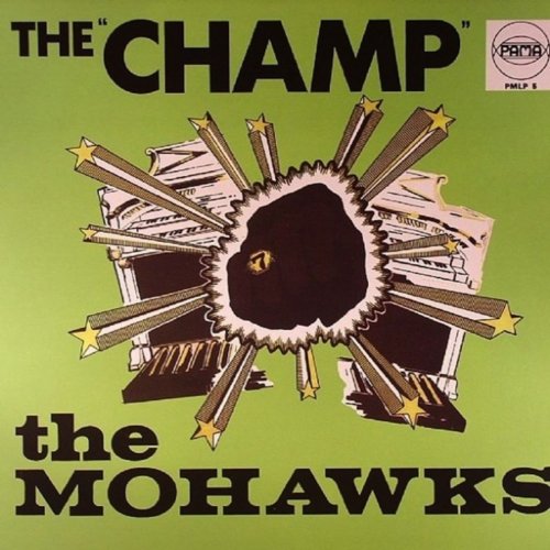 The Mohawks - The Champ 1968 (2008)