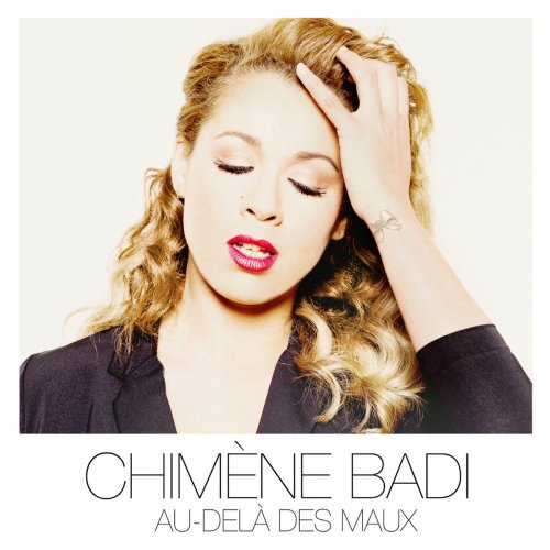 Chimène Badi - Au delà des maux (2015)