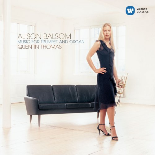 Alison Balsom & Quentin Thomas - Music for Trumpet and Organ (2014) [Hi-Res]