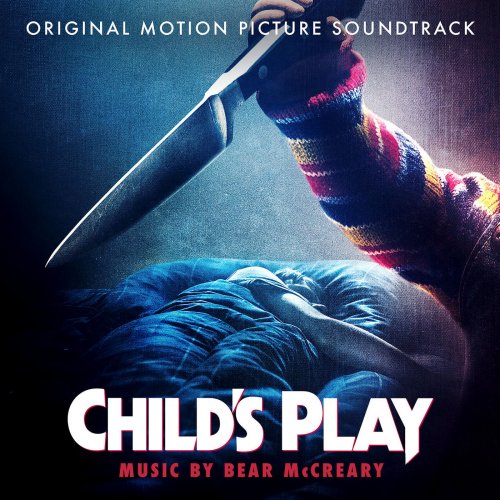 Bear McCreary - Child's Play (Original Motion Picture Soundtrack) (2019) [Hi-Res]