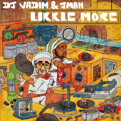 DJ Vadim - Likkle More (2019)