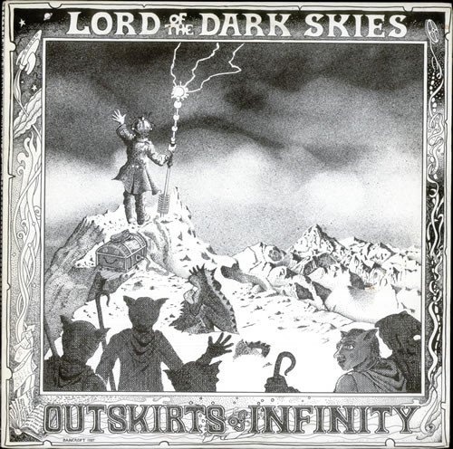 Outskirts Of Infinity - Lord Of The Dark Skies (1987/1992)