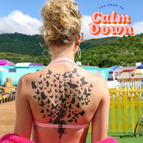 Taylor Swift - You Need To Calm Down (Single) (2019) [Hi-Res]