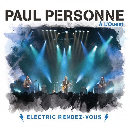 Paul Personne - Electric rendez-vous (2015)