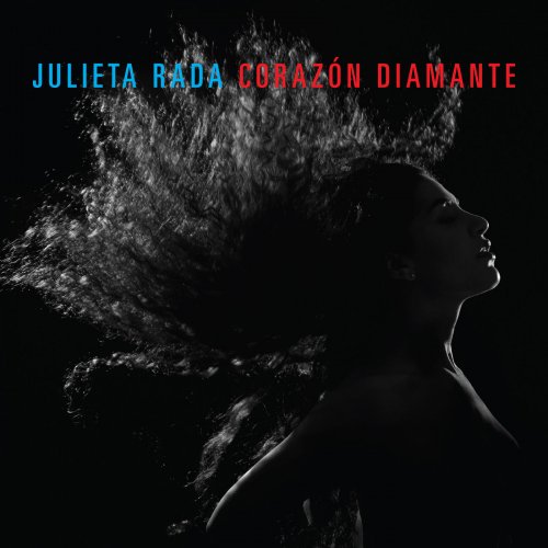 Julieta Rada - Corazón Diamante (2015)