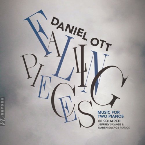 88squared, Jefferey Savage & Karen Savage - Falling Pieces: Music for 2 Pianos (2019) [Hi-Res]