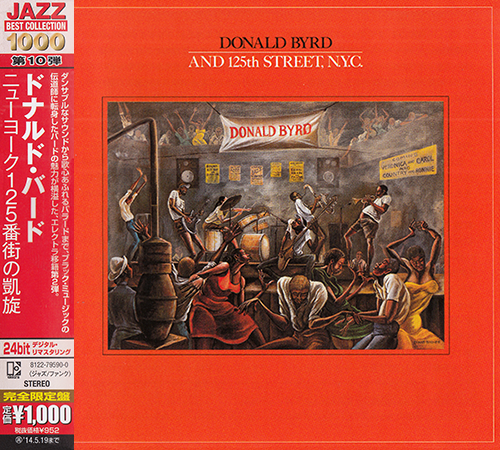 Donald Byrd And 125th Street, N.Y.C. - Donald Byrd And 125th Street, N.Y.C. (1979) [2013 Japan 24-bit Remaster]