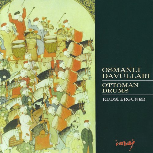 Kudsi Erguner - Osmanlı Davulları (2000) [Hi-Res]