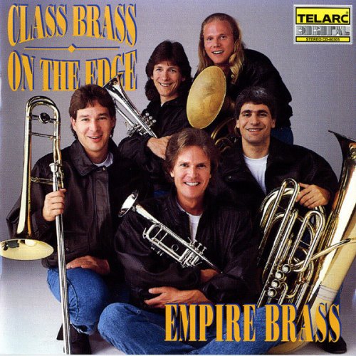 Empire Brass - Class Brass: On The Edge (1993)