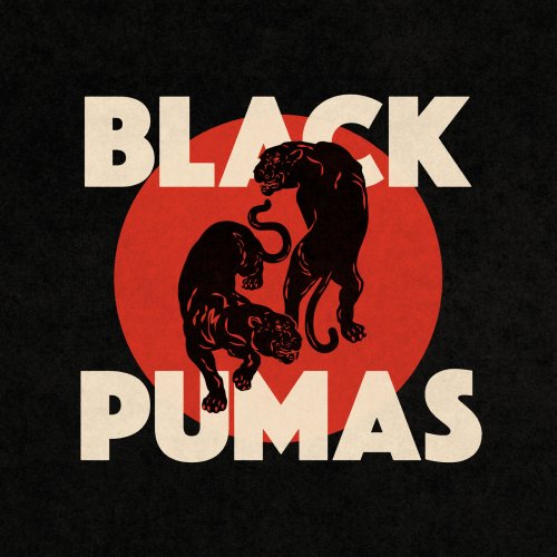 Black Pumas - Black Pumas (2019) [Hi-Res]