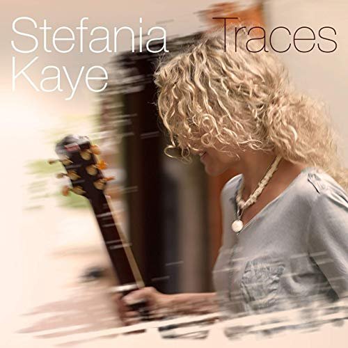 Stefania Kaye - Traces (2019) Hi Res