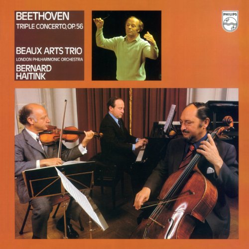 Beaux Arts Trio, London Philharmonic Orchestra, Bernard Haitink - Beethoven: Triple Concerto, Op.36 (2012)