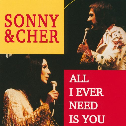 Sonny & Cher - All I Ever Need Is You (Reissue) (1990)