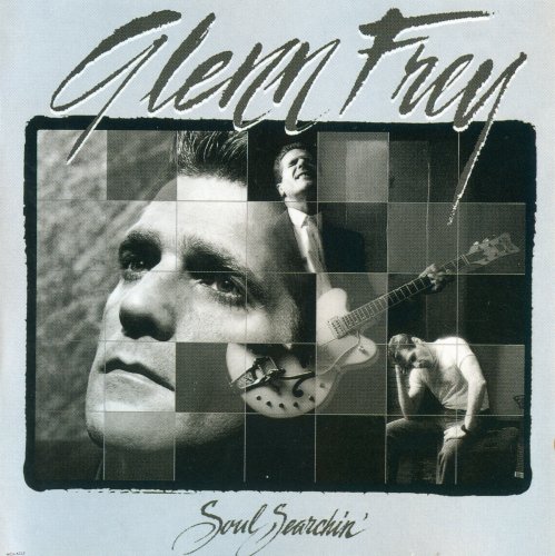 Glenn Frey - Soul Searchin (1988)