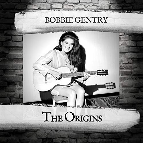 Bobbie Gentry - The Origins (2019)