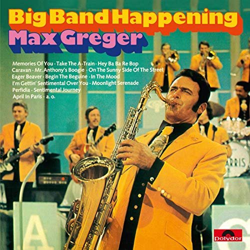 Max Greger - Big Band Happening (1971/2019)