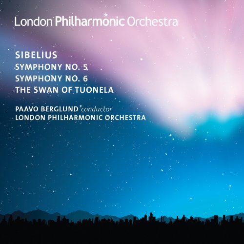 London Philharmonic Orchestra & Paavo Berglund - Sibelius: Symphonies Nos. 5 & 6 (2012/2019) [Hi-Res]